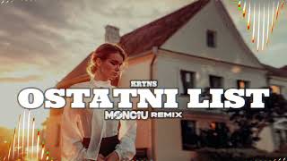 Kryns - Ostatni List (Monciu Remix)