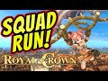 SQUAD UP! (Odri Gameplay) : Royal Crown