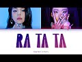Ailee 이예진 RA TA TA Feat Lil Cherry Color Coded Lyrics Han Rom Eng 가사