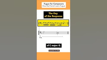 How the French Learn Fugue | The Key of the Response #composition #composer #fugue