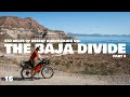 The baja divide pt 3  cycling alaska to argentina 16