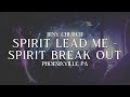 Spirit Lead Me / Spirit Break Out (Live) - JRNY Church Worship