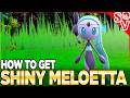 Get SHINY Meloetta NOW - No Longer Shiny Locked!