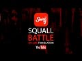 Squall Battle Event # 1 Прямая трансляция