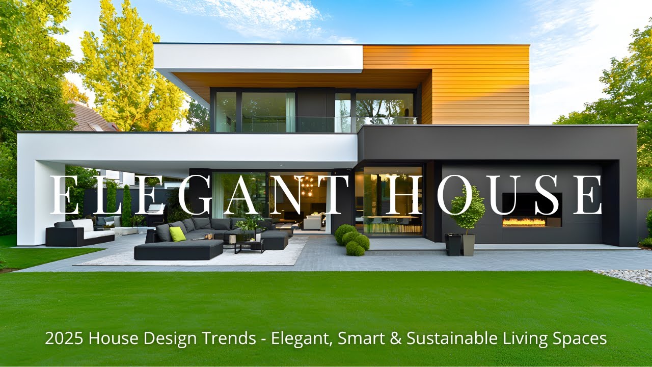 Elegant House Design 2025 | Modern Architecture Meets Timeless Luxury ...