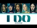 (G)I-DLE I DO Lyrics (Color Coded Lyrics)