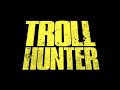 Trollhunter (2010) Official Trailer - Magnolia Selects