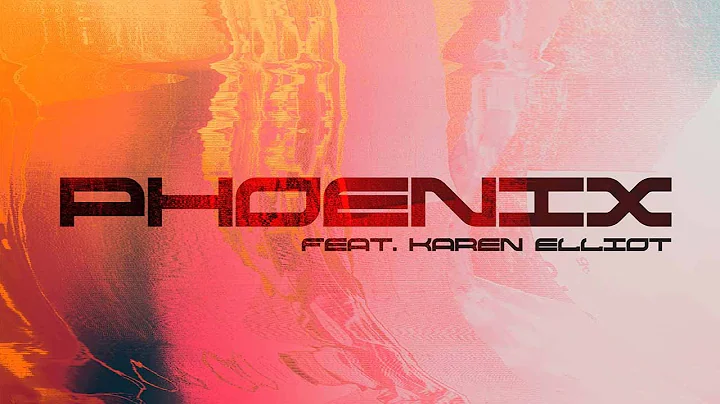 PHOENIX (feat. Karen Elliot) [official audio]