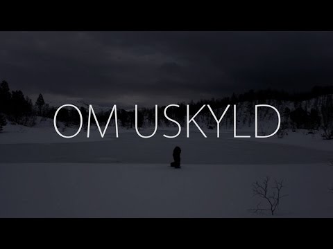 Om Uskyld - Kortfilm