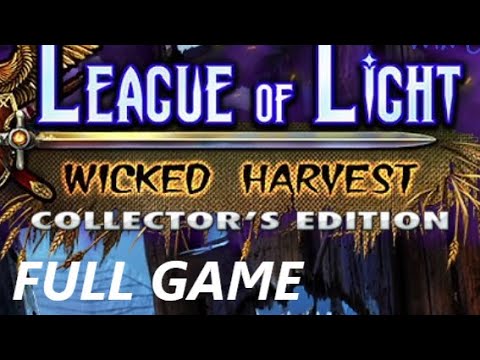 LEAGUE OF LIGHT WICKED HARVEST CE FULL GAME Complete walkthrough gameplay + BONUS Chapter