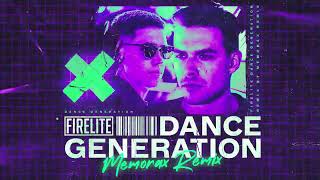 Firelite - Dance Generation (Memorax Remix)