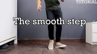 The smooth step | Dance Tutorial
