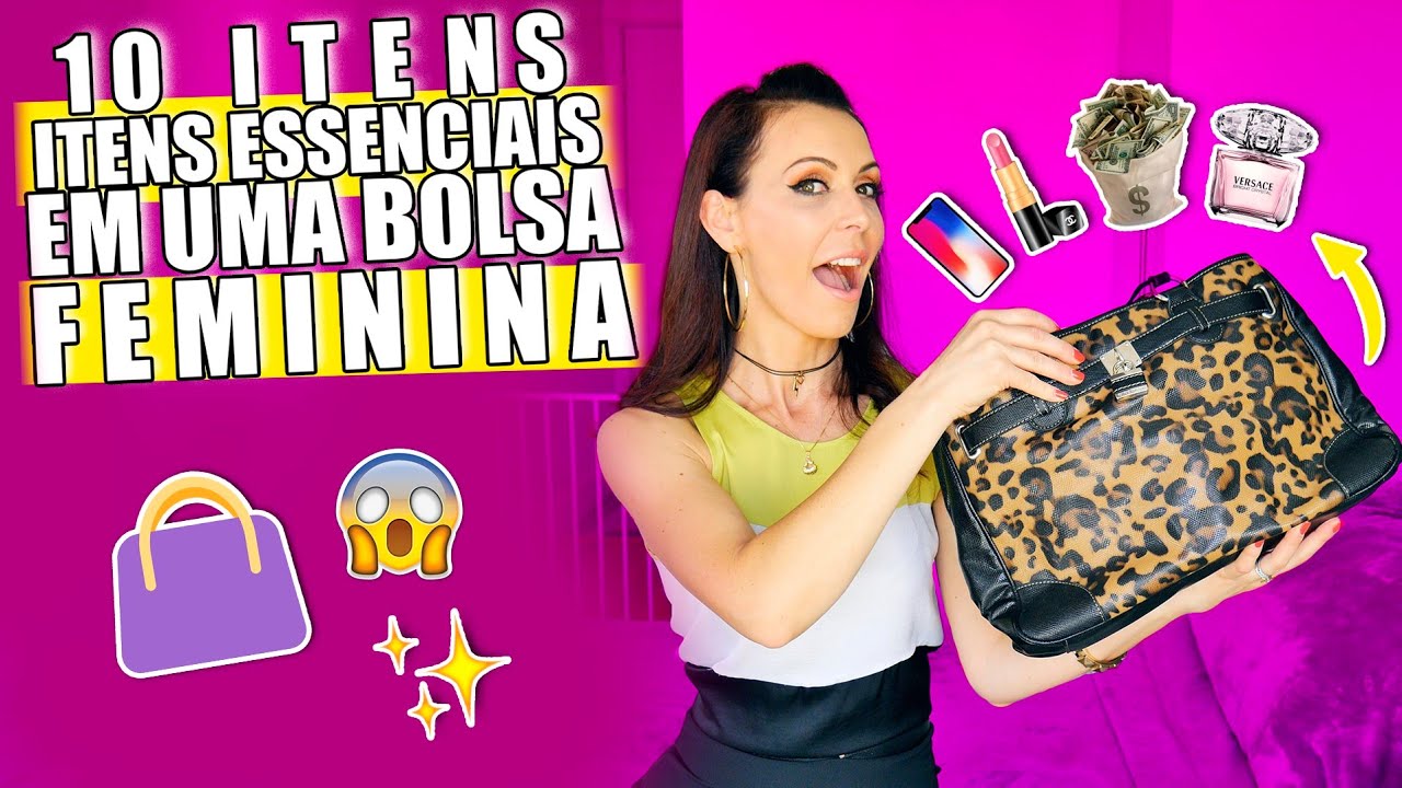 BOLSA DE MULHER: 10 itens indispensáveis [Por Vilma De Vellis]