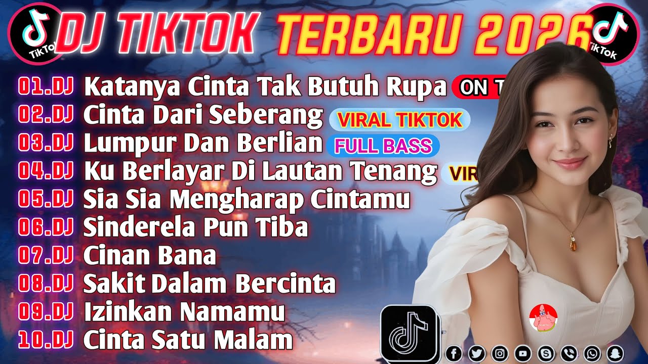 DJ VIRAL TIKTOK TERBARU 2026 || DJ KATANYA CINTA TAK BUTUH RUPA || DJ CINTA DARI SEBERANG FULL BASS🔥