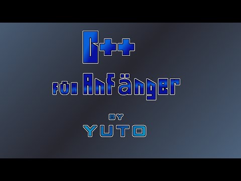 C++ für Anfänger #009 - Benutzereingaben | std::cin