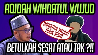 Download Lagu AQIDAH GENG SUFI WIHDATUL WUJUD ADAKAH SESAT ?!!  MP3