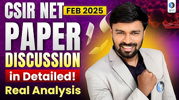 CSIR NET Mathematics Paper Discussion 2025 | Real Analysis