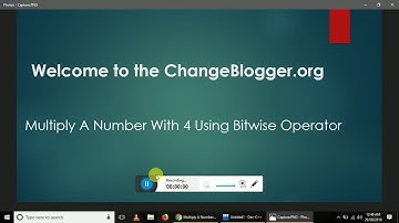 Multiply A Number With 4 Using Bitwise Operator :- Changeblogger