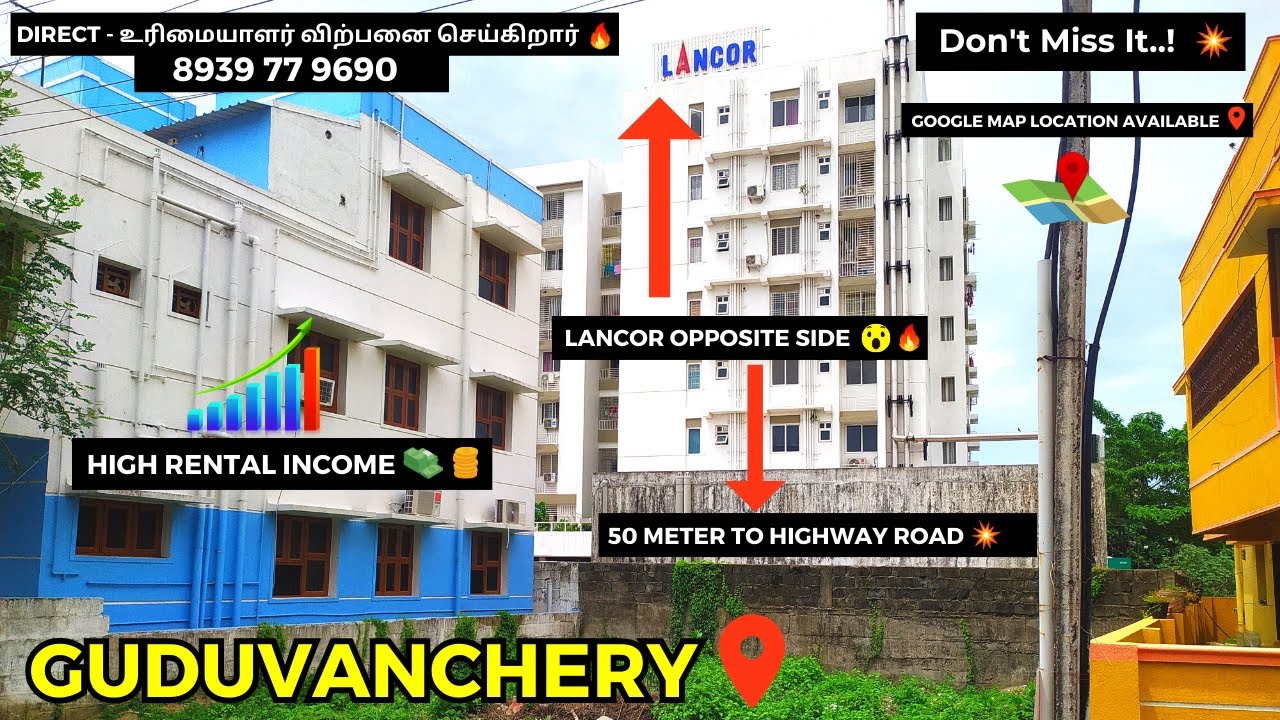 "No Brokerage" Semi Commercial Land For Sale In Guduvanchery With