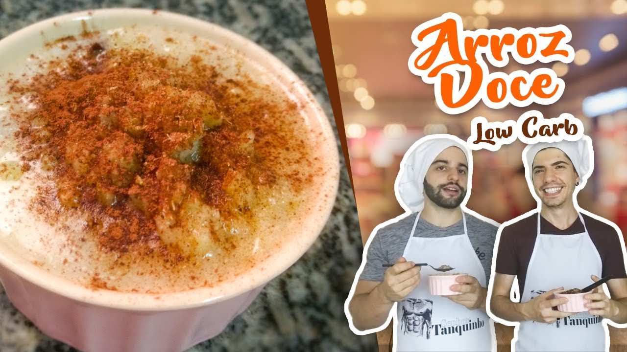 ARROZ DOCE LOW CARB: OPÇÃO COM COUVE FLOR OU OLEAGINOSAS CUSTOS DA RECEITA SENHOR TANQUINHO