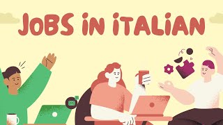 42 Occupations in Italian |Italian for beginners | A1|A2|B1B2|C1|C2 Vocabulary