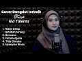 KUMPULAN COVER DANGDUT TERBAIK VERSI NIA TALENTA