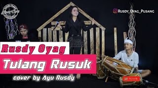 Tulang rusuk  (COVER) Rusdy oyag voc Ayu rusdy