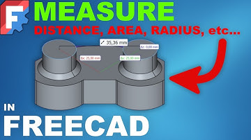 How to Measure Distance, Area, Radius, etc... In FreeCad