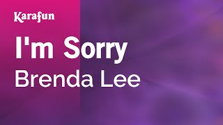 I'm Sorry - Brenda Lee | Karaoke Version | KaraFun chords