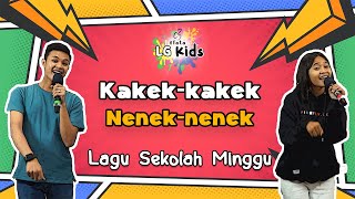 Lagu Sekolah Minggu - Kakek Nenek - LG Kids C3 Efata