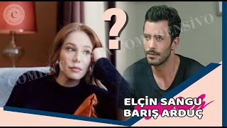 Barış Arduç's confession surprised everyone: Tough attitude towards Elçin Sangu!