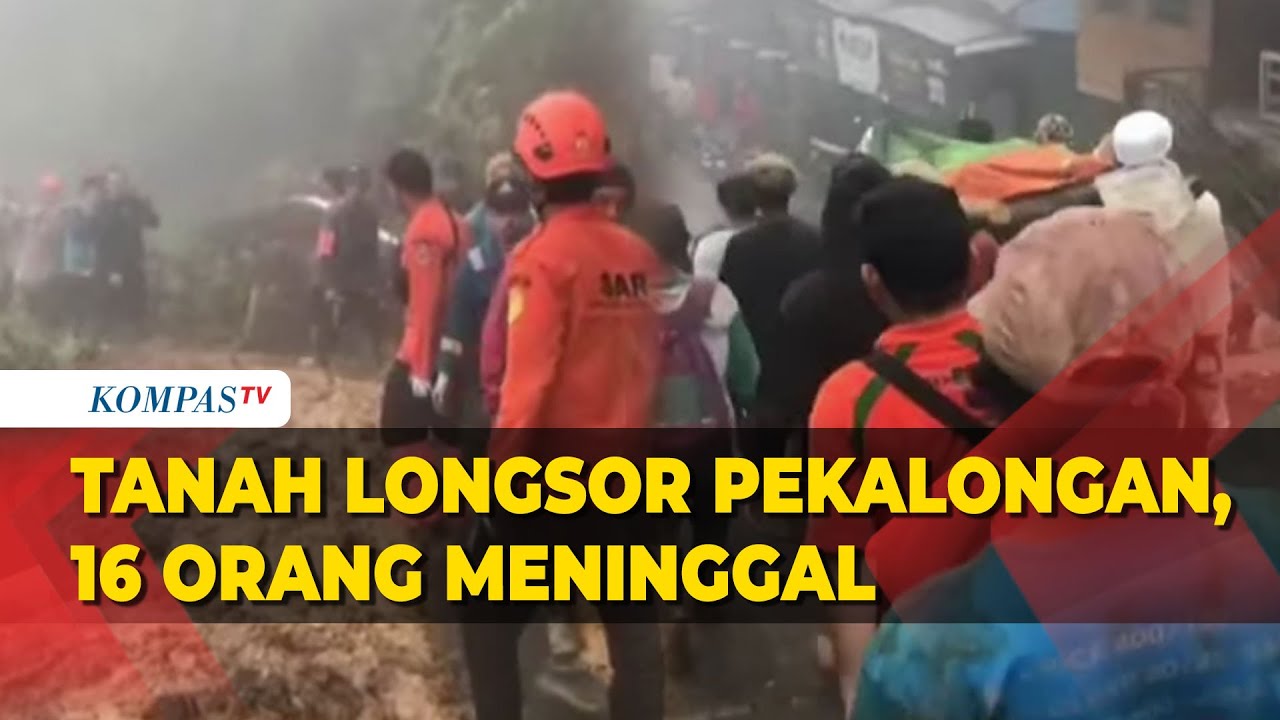 BREAKING NEWS! Bencana Tanah Longsor Pekalongan, 16 Orang Meninggal