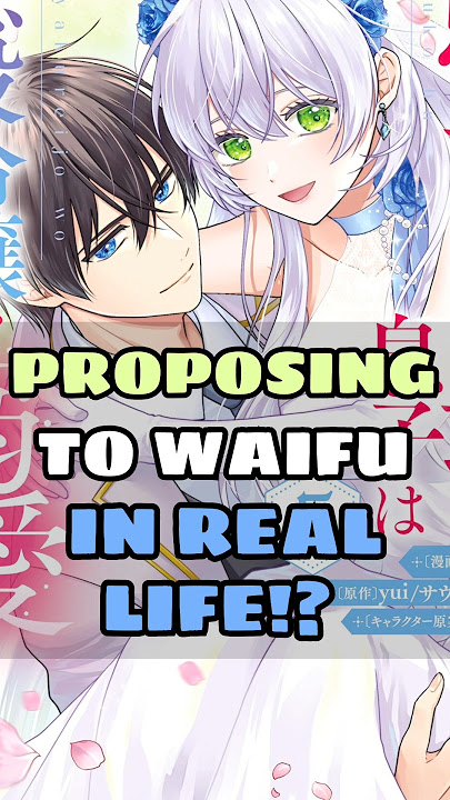 This guy proposed to his WAIFU in REAL LIFE!? #manga #shorts