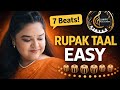रूपक ताल कैसे बोलते हैं???| Rupak Taal Tutorial|| 7 Beat Taal Tutorial for Singers