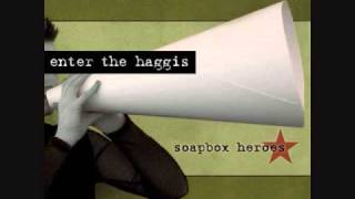 Video thumbnail of "Enter the Haggis - Perfect Song"