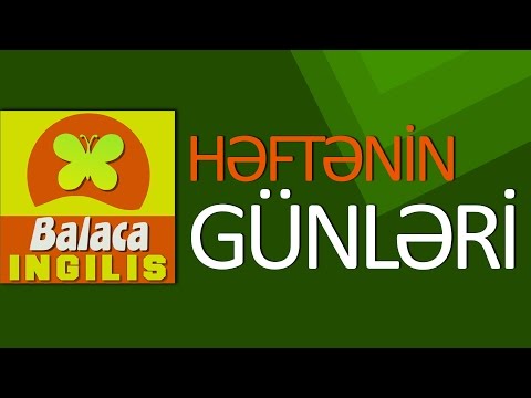 Video: Niyə Ingilis Dilində Həftə Bazar Günü Başlayır