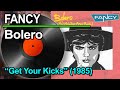 Fancy - Bolero (1985) ITALO DISCO ♥ VINYL