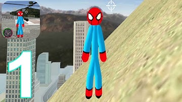Flying-Spider StickMan Rope Hero Strange Gangster Gameplay Walkthrough Part 1 (IOS/Android)