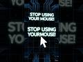 Save Time Instantly! Stop Using Your Mouse - Part 1🔥