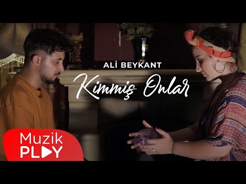 Ali Beykant - Kimmiş Onlar (Official Video)