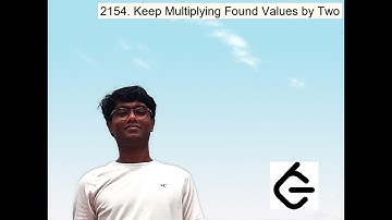 Leetcode Daily Problem 2154  Keep Multiplying Found Values by Two