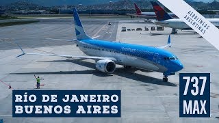 737 Max 8 Aerolíneas Argentinas Río de Janeiro (GIG) - Buenos Aires (AEP)