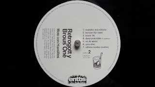 Retrogott Y Brous One - Último Sorbo (Outro) - Mote Con Huesillos (2013)