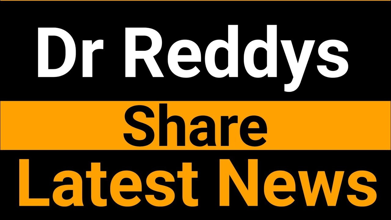 Dr Reddys share latest news - YouTube