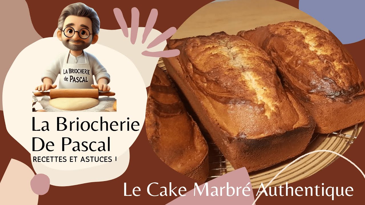 Le Cake Marbré Authentique Artisanal de la Briocherie de Pascal