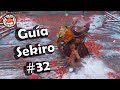 Guía Sekiro: La Monja Verdadera y la Zona Más Hermosa del juego I # 32