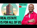 Real estate is for all of us