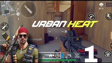 URBAN HEÀT Walkthrough Gameplay Part-1 || Android & ios