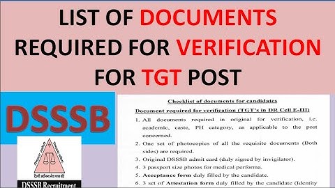 Documents Required for DSSSB TGT DV | Document Verification Process #tgt #prt #pgt #doe #dssb