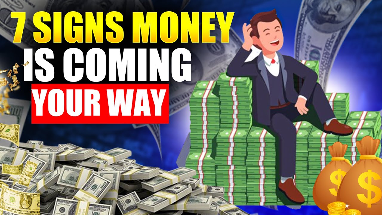 7 Signs You Will Be Rich these signs before its too late